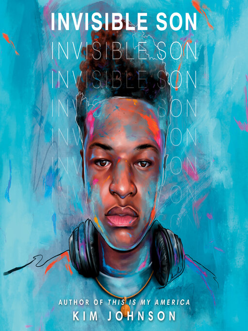 Title details for Invisible Son by Kim Johnson - Wait list